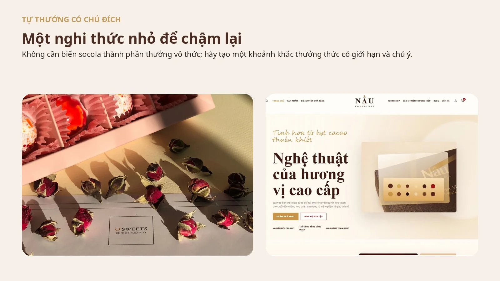 Tự thưởng một hộp socola: Biến khoảnh khắc nhỏ thành nghi thức chăm sóc bản thân có chủ đích